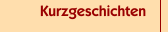 Kurzgeschichten